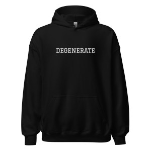 DEGENERATE